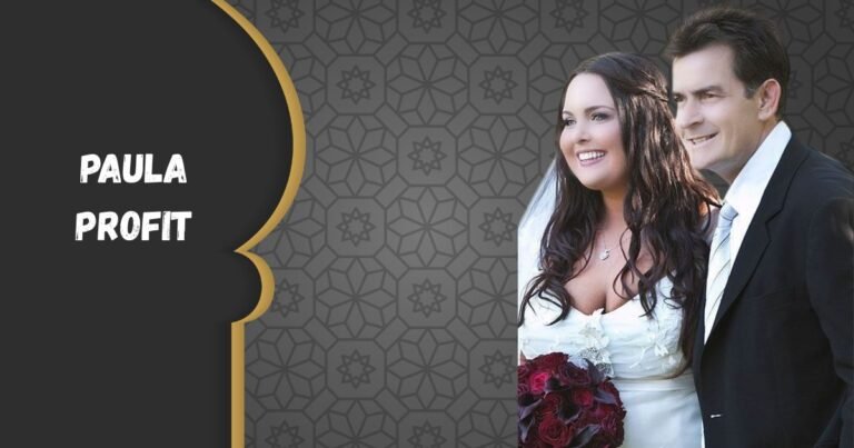 Paula Profit: The Life and Legacy Beyond Charlie Sheen's Shadow